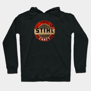 STIHLCrazy Hoodie